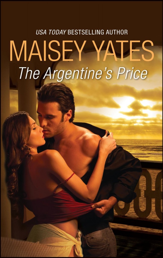 The Highest Price to Pay by Maisey Yates The Highest Price to Pay by Maisey Yates