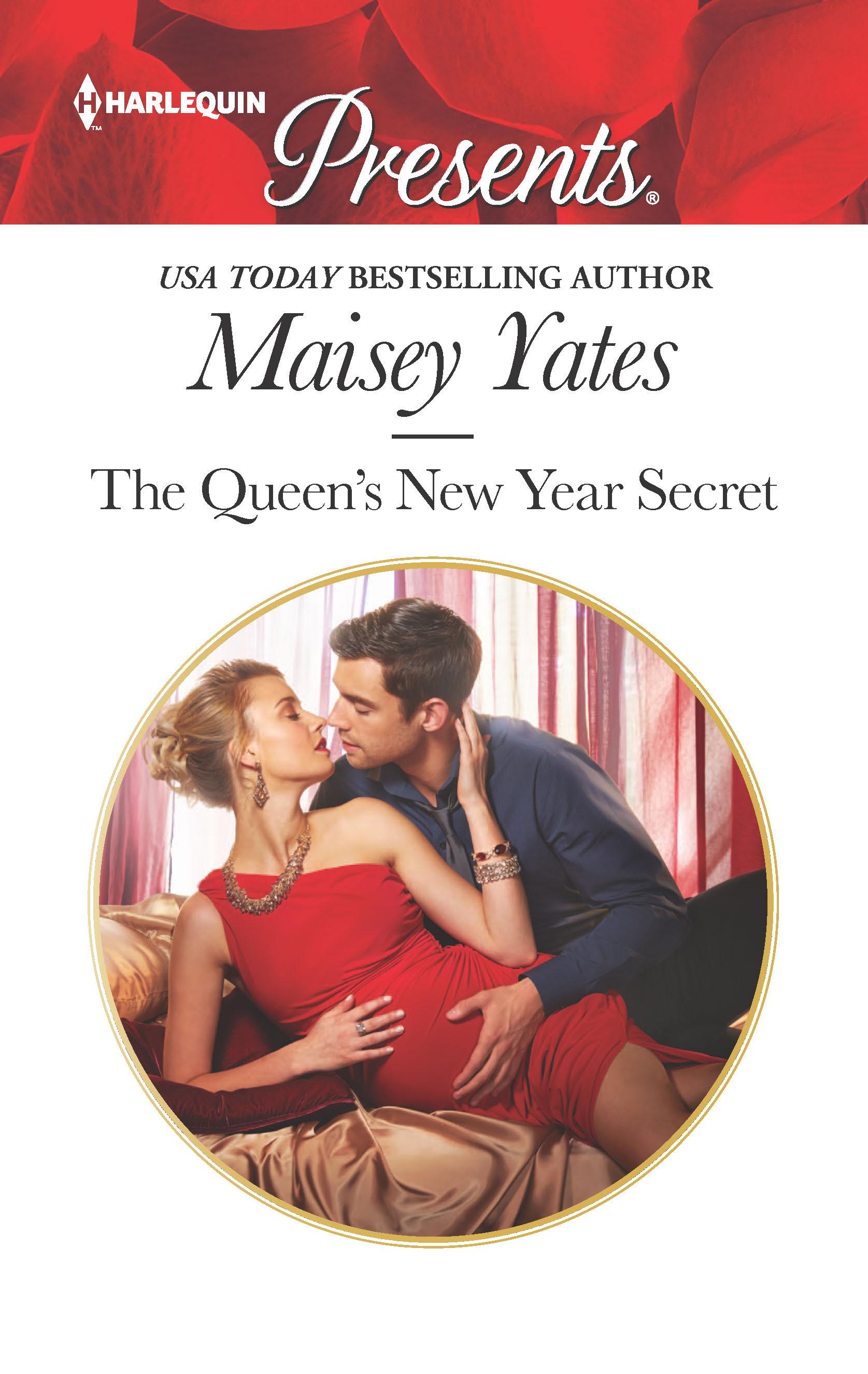 The Queen's New Year Secret - Maisey Yates